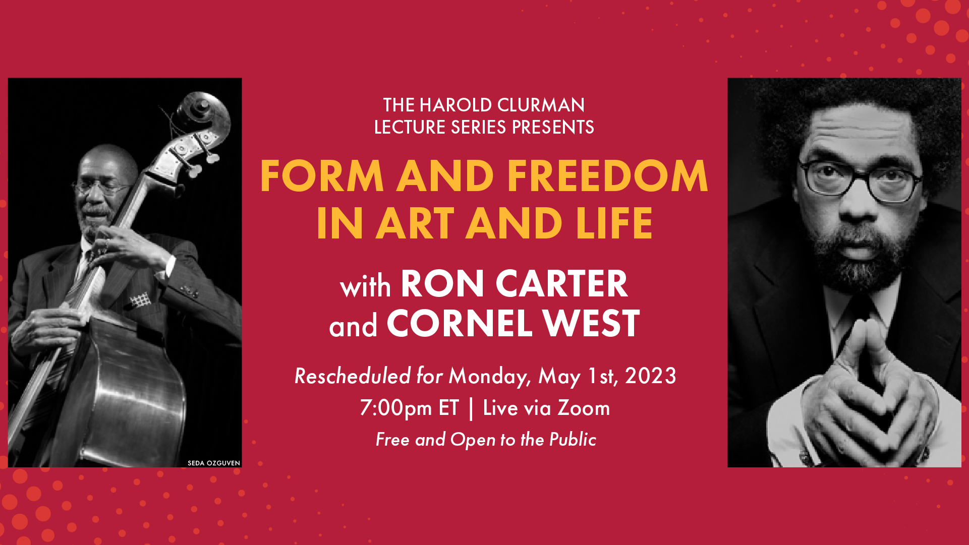 Form and Freedom in Art and Life with Ron Carter and Cornel West - Monday May 1st at 7 PM via Zoom